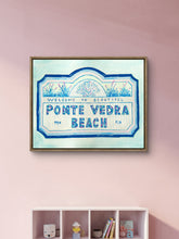Load image into Gallery viewer, Ponte Vedra Beach Sign Print