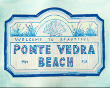 Load image into Gallery viewer, Ponte Vedra Beach Sign Print
