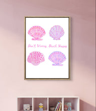 Load image into Gallery viewer, Don’t Worry, Beach Happy Print
